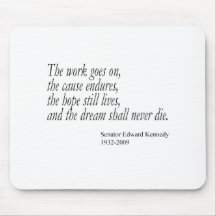 The dream shall never die... mouse pad