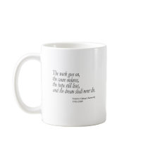 The dream shall never die... mugs by Liberally_Speaking The dream shall never die... mugs
