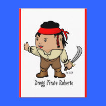 The Dregg Pirate Roberto  Postcard postcards