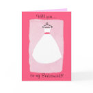 postcard - THE DRESS (Pink) Will You Be My Bridesmaid Card.  Can be customized for Maid of Honor, Matron of Honor, Junior Bridesmaids, and Flower Girls.  Contact me to customize color!