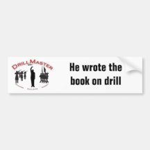 The DrillMaster Bumper Sticker