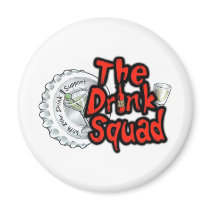 The Drink Squad Fridge Magnet