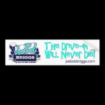 The Drive-In Will Never Die White bumper stickers
