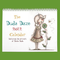 The Duda Daze 2012 Calendar