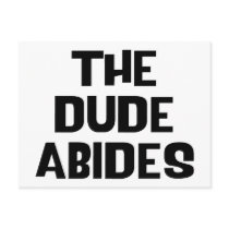 The Dude Abides Post Cards