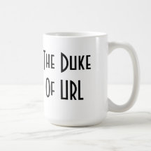 The Duke of URL Mug