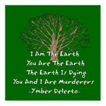 The Earth Is Dying posters