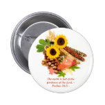 The earth is full of the goodness of ... pin
