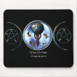 The Earth is our Mother Mouse Pads