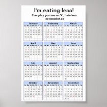 The Eat Less Diet Calendar Poster