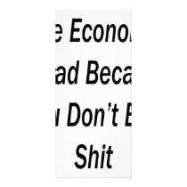 The Economy Is Bad Because You Don't Buy Shit rack cards by Supernova23 The Economy Is Bad Because You Don't Buy Shit rack cards