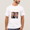 The Effects of the Bush Administration t-shirts