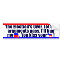 The Election is Over - Anti Obama Bumper Sticker