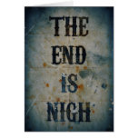 THE END IS NIGH GREETING CARDS