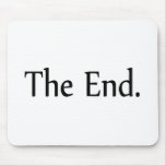 The End Mouse Pad
