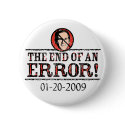 The End Of An Error Button by buttonZup The End Of An Error Button