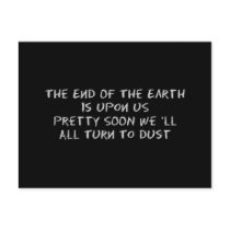 The End Of The Earth Postcard