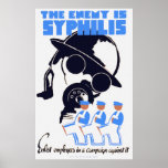 The Enemy is Syphilis Poster posters