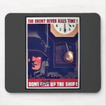 The Enemy Never Kills Time! Mousepads