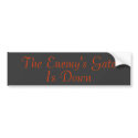The Enemy's Gate Is Down bumper stickers by Carllee The Enemy's Gate Is Down bumper stickers