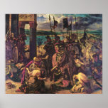 The Entry of the Crusaders into Constantinople posters