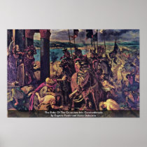 The Entry Of The Crusaders Into Constantinople Poster