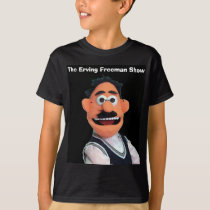 The Erving Freeman Show t-shirts