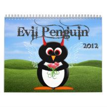 The EVIL PENGUIN™ Cartoon CALENDAR 2012
