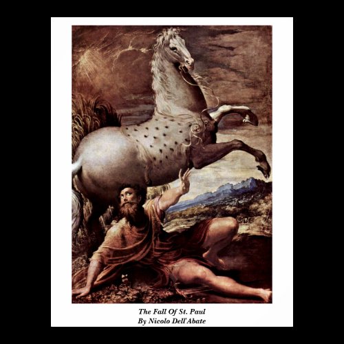 The Fall Of St. Paul By Nicolo Dell'Abate Print