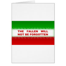 The fallen will not be forgotten greeting cards