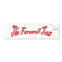 The Farewell Tour Bumper Sticker
