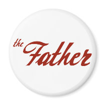 The Father Refrigerator Magnet