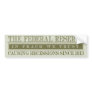 The Federal Reserve Bumper Sticker
