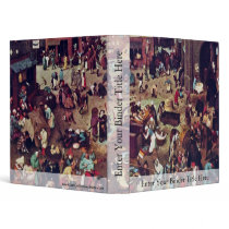 The Fight Between Carnival And Lent,  By Bruegel 3 Ring Binders
