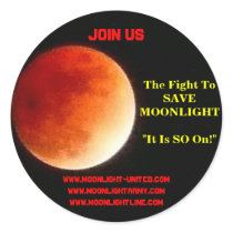 The Fight To SAVEMOONLIGHT "It Is SO On" stickers