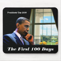 The First 100 Days Commemorative Mousepad by inauguration_2009 The First 100 Days Commemorative Mousepad