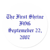 The First Shrine FOGSeptemeber 22, 2007 stickers