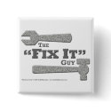 The "Fix It" Guy Button