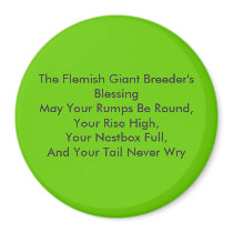 The Flemish Giant Breeder's Blessing magnets by weedflemishgiants The Flemish Giant Breeder's Blessing magnets