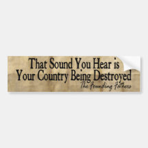 The Founding Fathers - Fight for your Country! Bumper Stickers