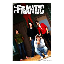 The Frantic - Poster #1 posters by thefrantic The Frantic - Poster #1 posters