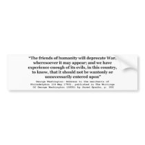 The Friends of Humanity Will Deprecate War Bumper Sticker