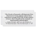 The Friends of Humanity Will Deprecate War Custom Announcement