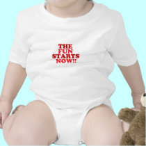 the fun starts now t-shirts