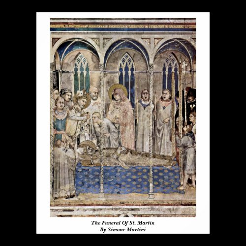 The Funeral Of St. Martin By Simone Martini Print