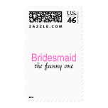 The Funny One (Bridesmaid)