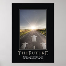 The Future Motivational Parody Poster