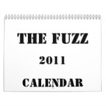The Fuzz -  2011 Calendar