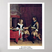 The Gallant Soldier By Borch D. J. Gerard Ter Posters