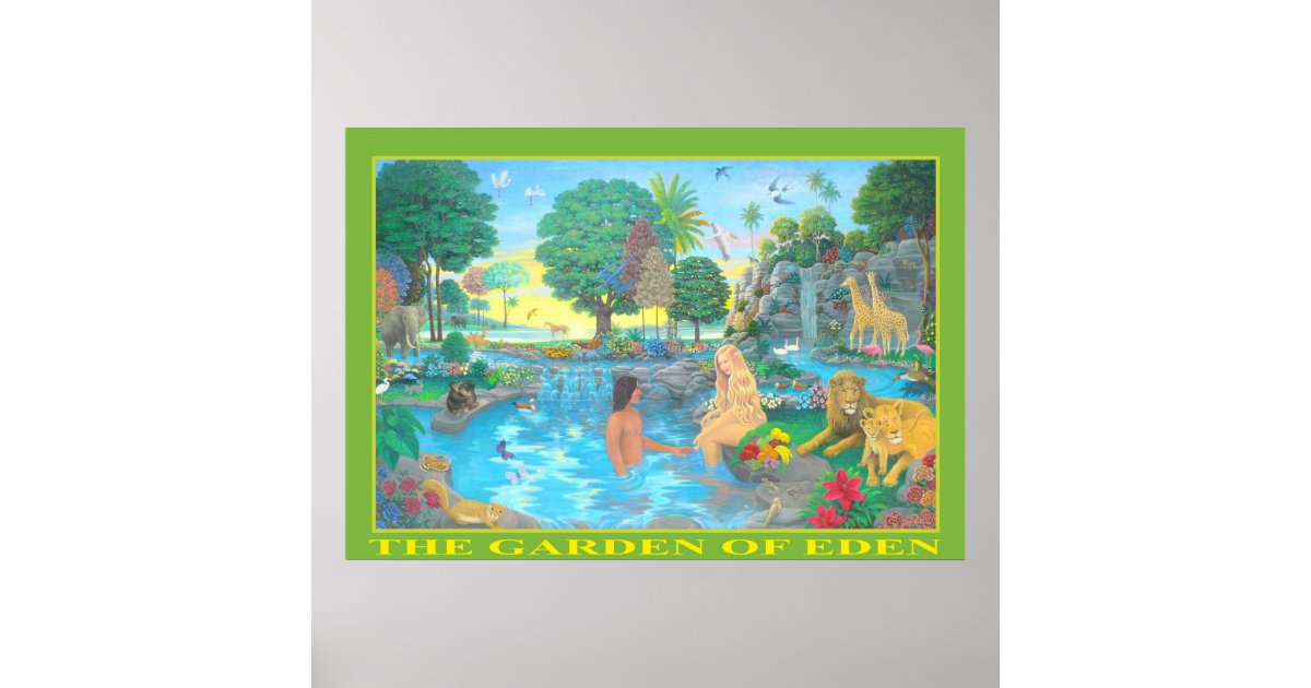 The Garden Of Eden poster | Zazzle